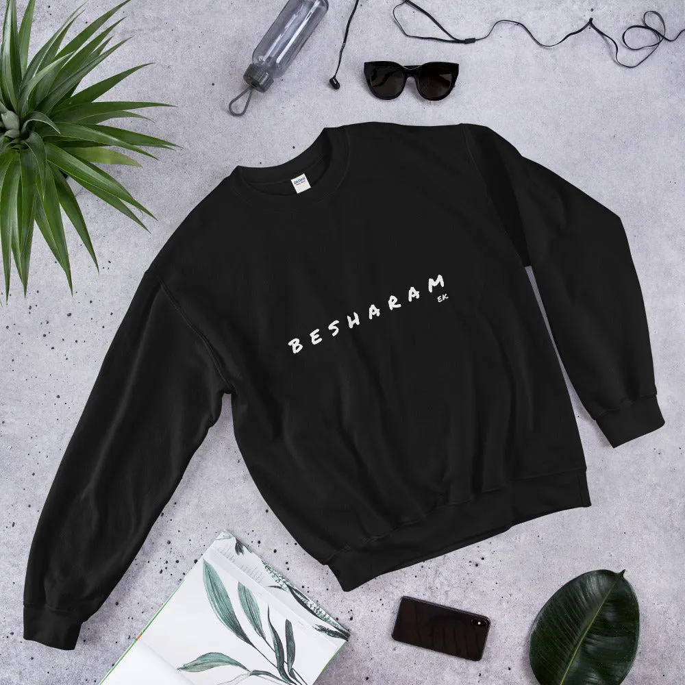 BESHARAM - Unisex Sweatshirt