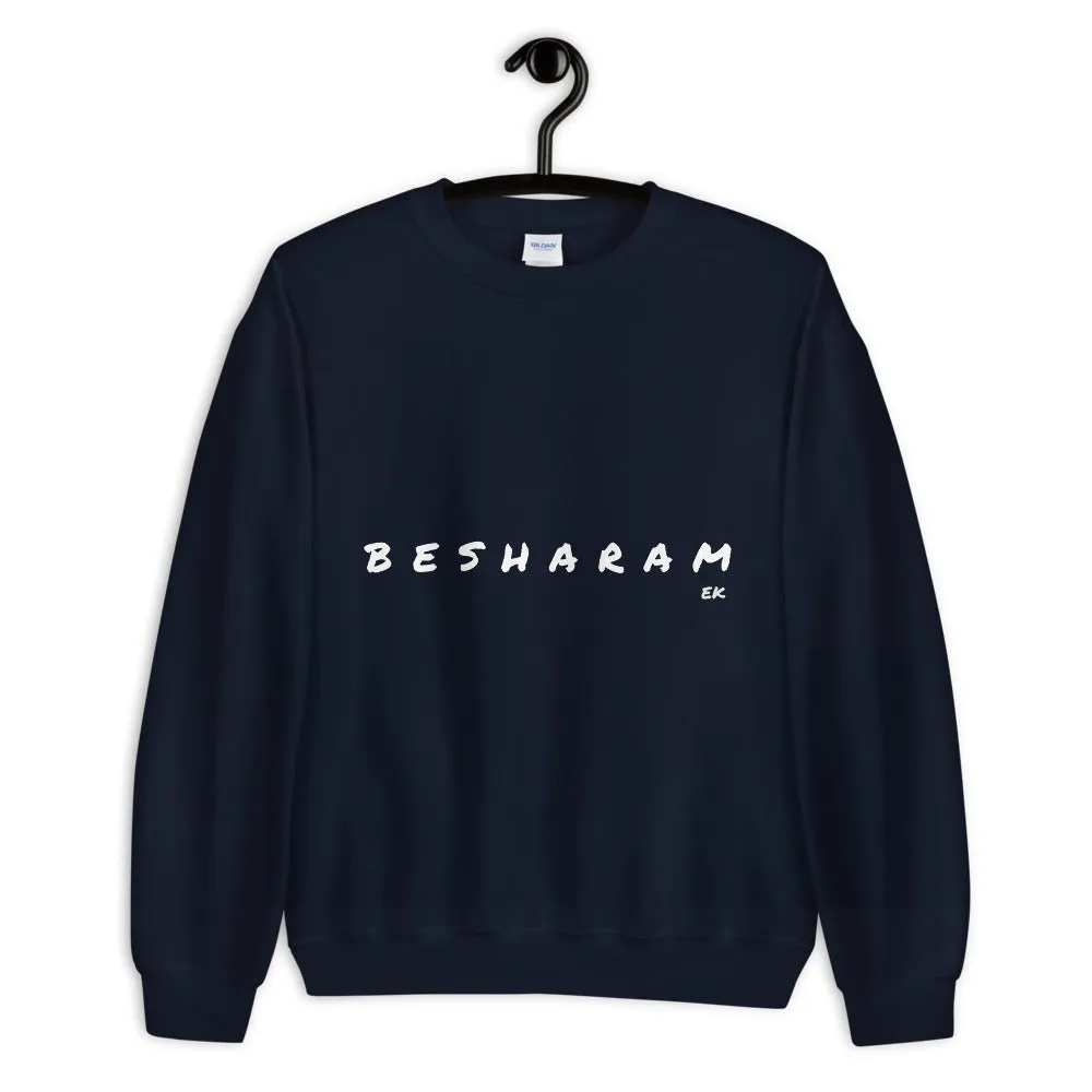 BESHARAM - Unisex Sweatshirt