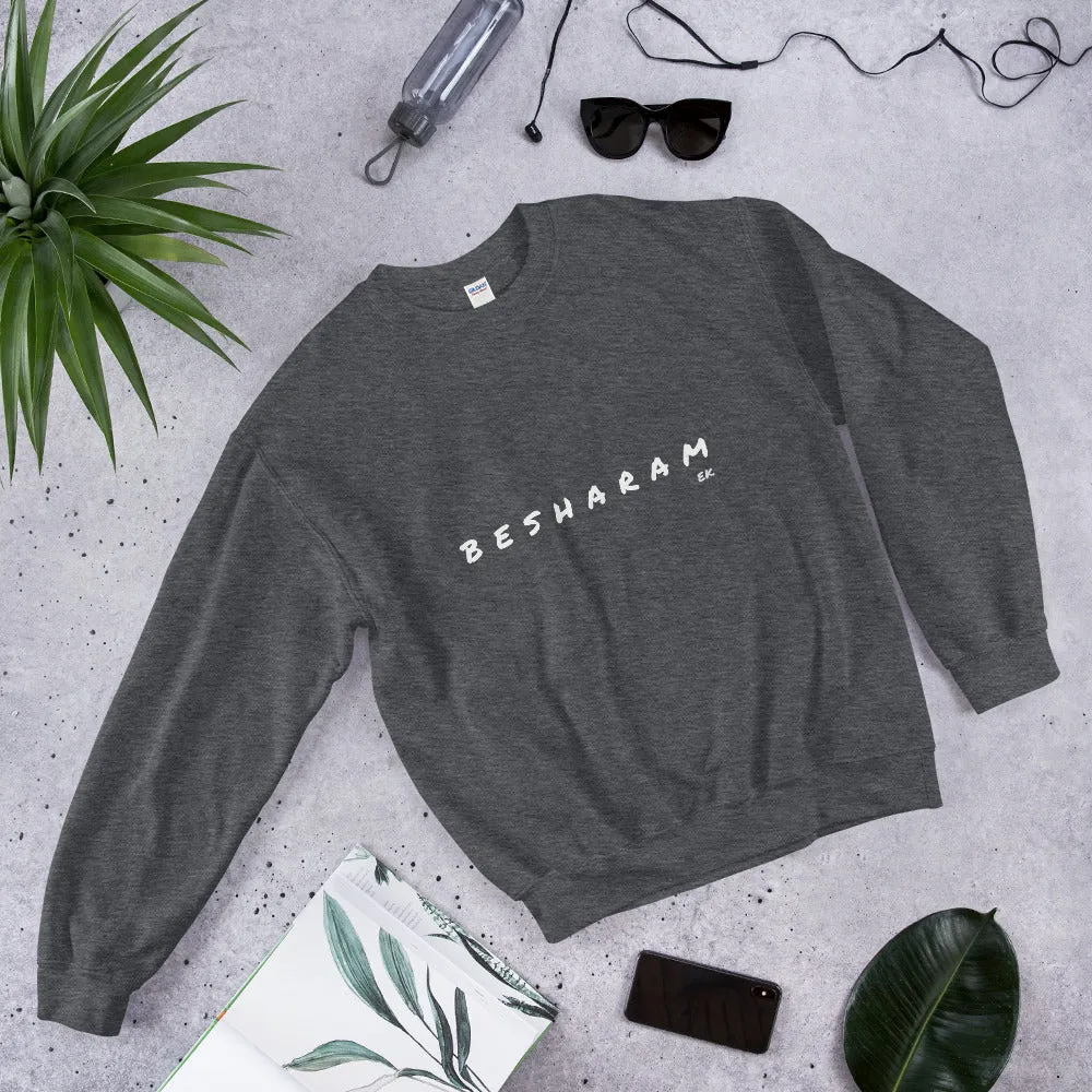 BESHARAM - Unisex Sweatshirt