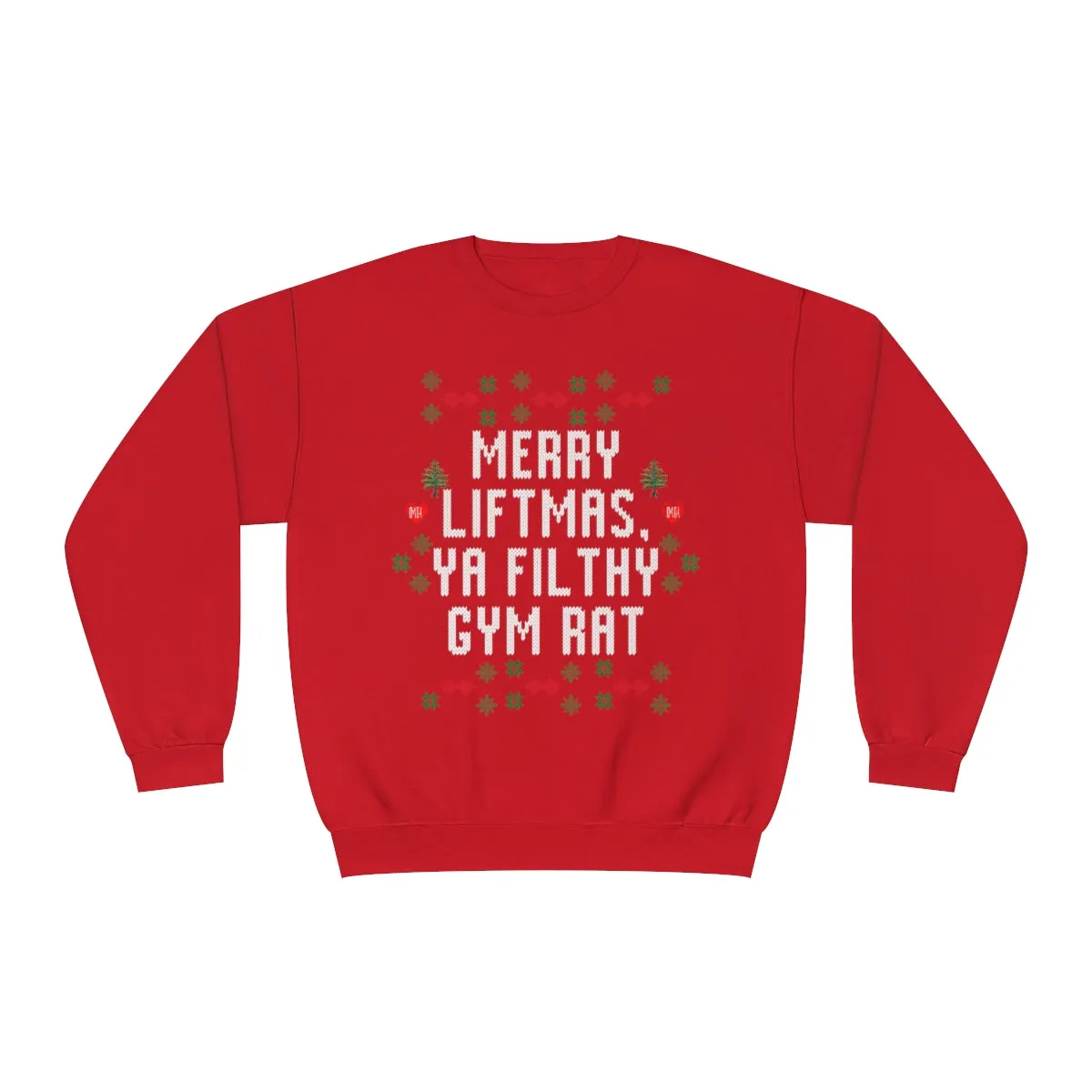 MERRY LIFTMAS YA FILTHY GYM RAT,- CREWNECK