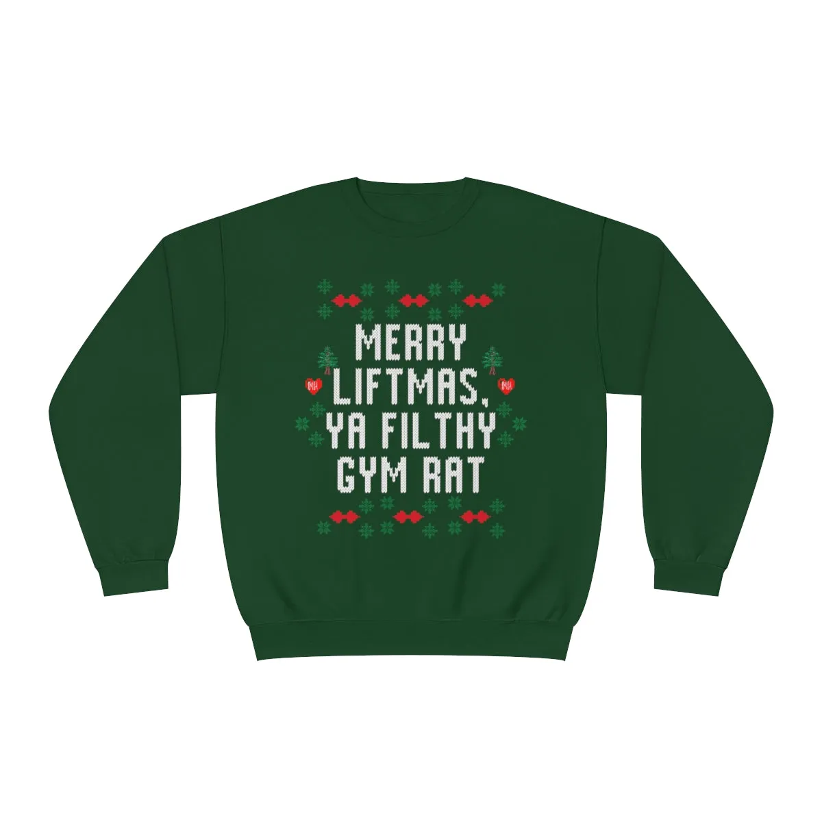 MERRY LIFTMAS YA FILTHY GYM RAT,- CREWNECK